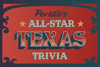 Portillo’s Texas All-Star Trivia Sweepstakes